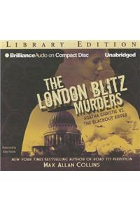 The London Blitz Murders