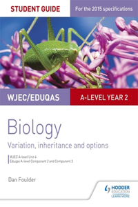 Wjec/Eduqas A-Level Year 2 Biology Student Guide