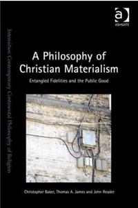 Philosophy of Christian Materialism