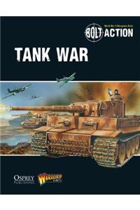 Bolt Action: Tank War: Tank War