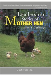 Leadership Stories of Mother Hen