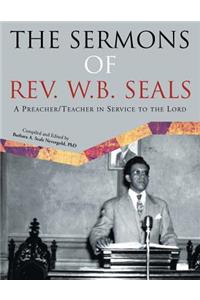 Sermons of REV. W.B. Seals