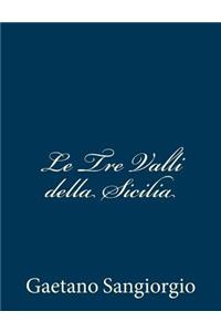 Le Tre Valli della Sicilia