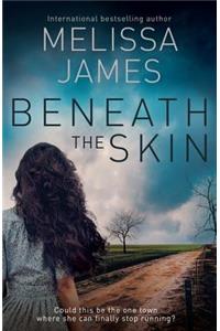 Beneath the Skin