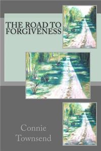 The Road to Forgiveness