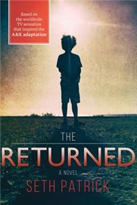 Returned
