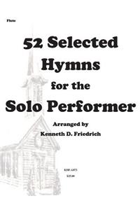 52 Selected Hymns for the Solo Performer-flute version
