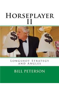 Horseplayer II