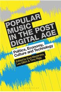 Popular Music in the Post-Digital Age