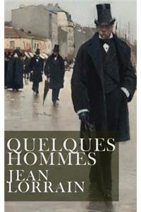 Quelques hommes