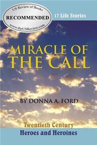 Miracle of the Call