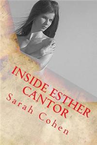 Inside Esther Cantor: Like King Solomon and His Wives