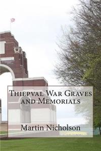 Thiepval War Graves and Memorials