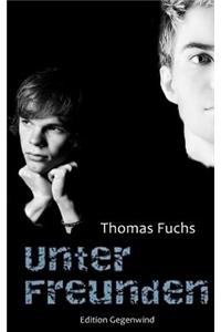 Unter Freunden