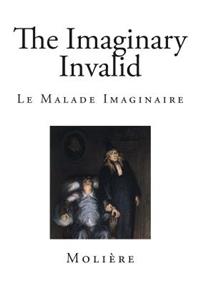 The Imaginary Invalid