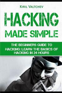 Hacking Made Simple