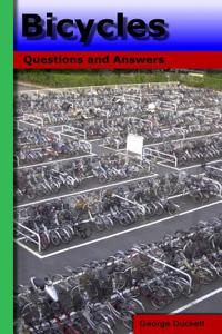 Bicycles: Questions and Answers