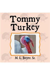 Tommy Turkey