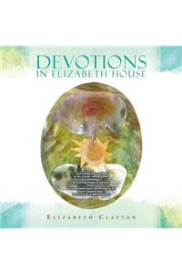 Devotions in Elizabeth House