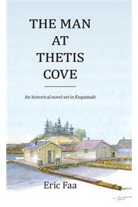 The Man at Thetis Cove