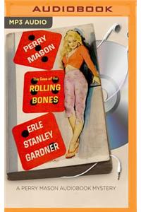 Case of the Rolling Bones