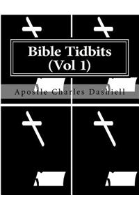 Bible Tidbits (Vol 1)