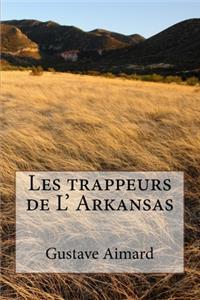 Les trappeurs de L' Arkansas