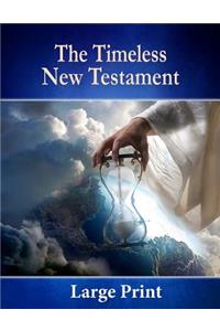 The Timeless New Testament