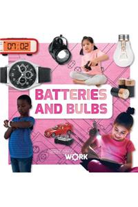 Batteries and Bulbs