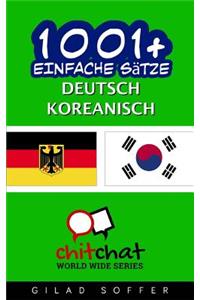 1001+ Einfache Sätze Deutsch - Koreanisch