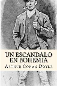 Un Escandalo en Bohemia (Spanish Edition)