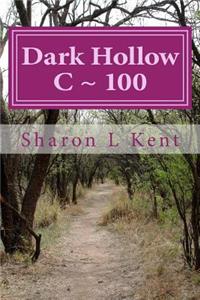 Dark Hollow C 100