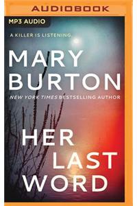 Her Last Word