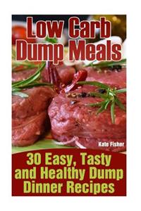 Low Carb Dump Meals