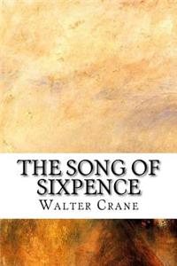 The Song of Sixpence