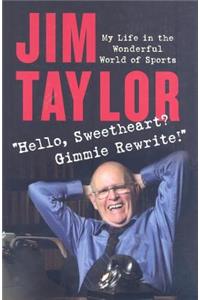 Hello Sweetheart? Gimmie Rewrite!