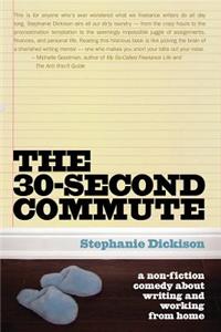 30-Second Commute