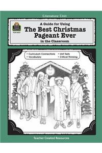 Guide for Using the Best Christmas Pageant Ever in the Classroom