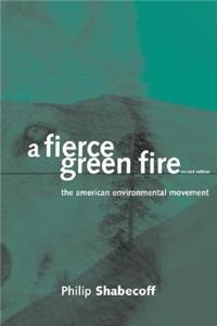 A Fierce Green Fire