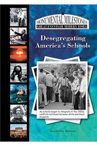 Desegregating America's Schools