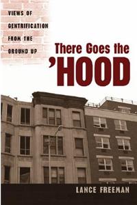 There Goes the Hood