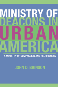 Ministry of Deacons in Urban America