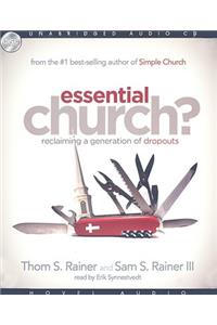 Essential Church?: Reclaiming a Generation of Dropouts