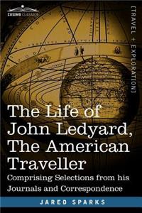 Life of John Ledyard, the American Traveller