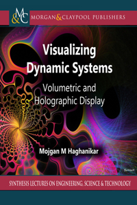 Visualizing Dynamic Systems