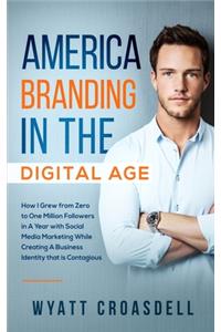 America Branding in the Digital Age