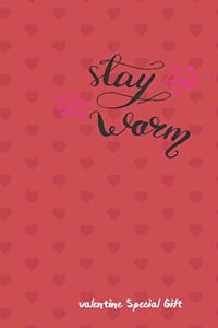 Stay warm The Couples Journal Special Gift