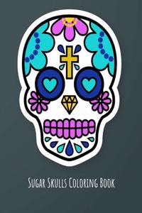Sugar Skulls Coloring Book