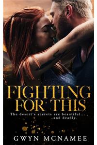 Fighting for This