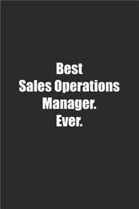 Best Sales Operations Manager. Ever.
